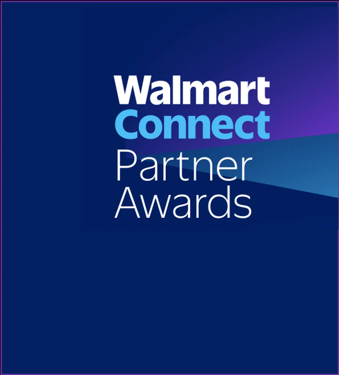 Walmart Connect Partner Awards