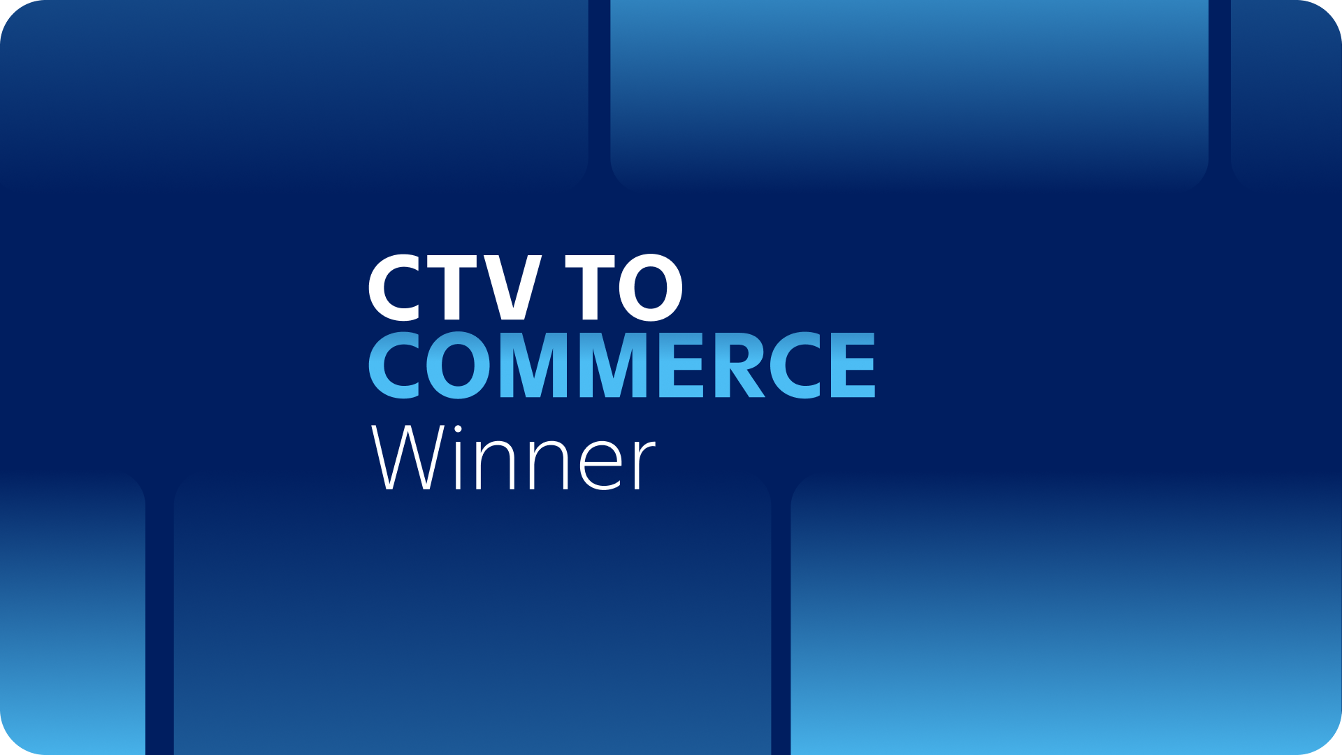 CTV to Commerce