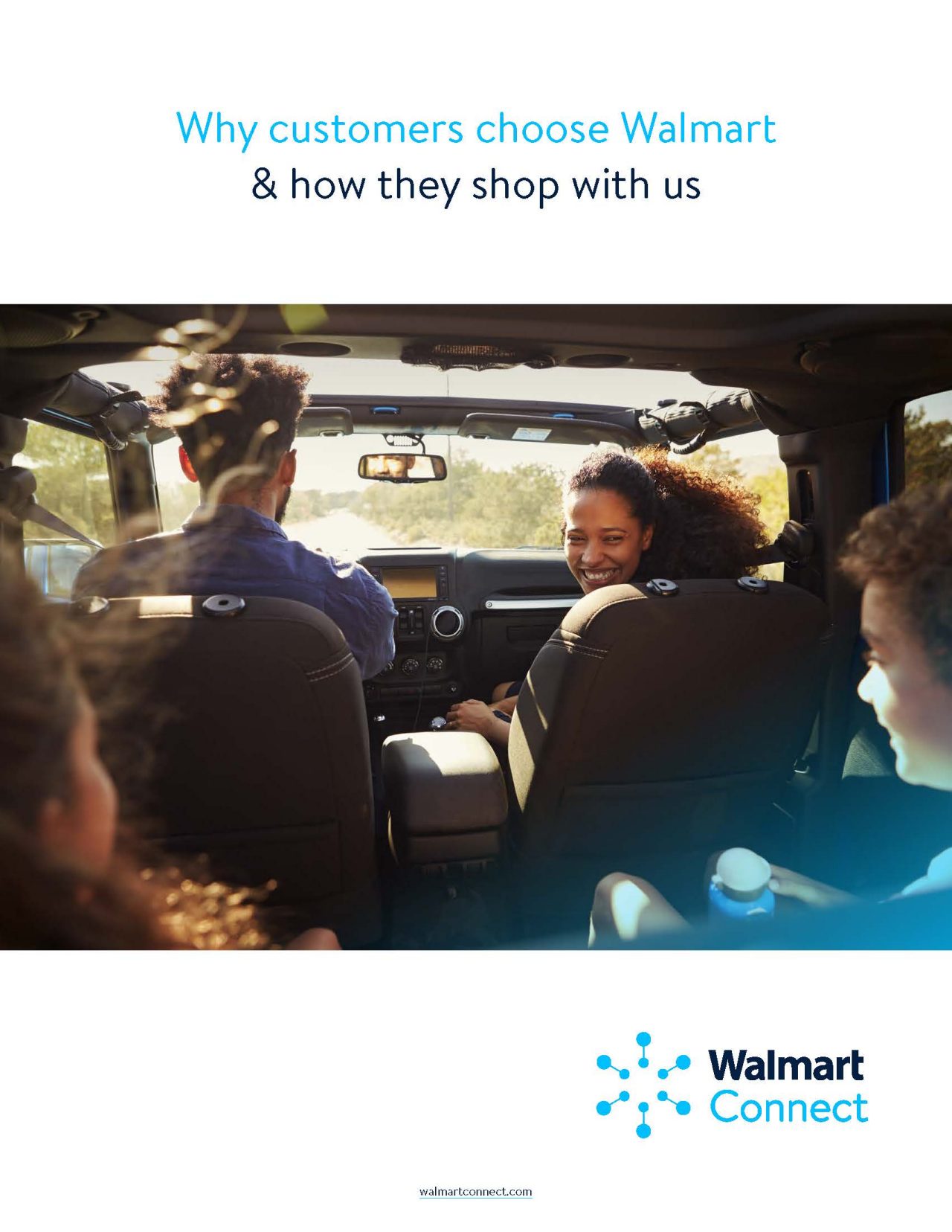 Why customers choose Walmart and how they shop with us 